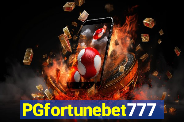 PGfortunebet777