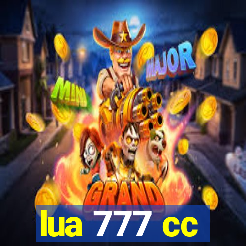 lua 777 cc