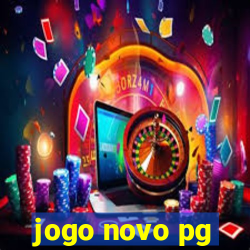jogo novo pg