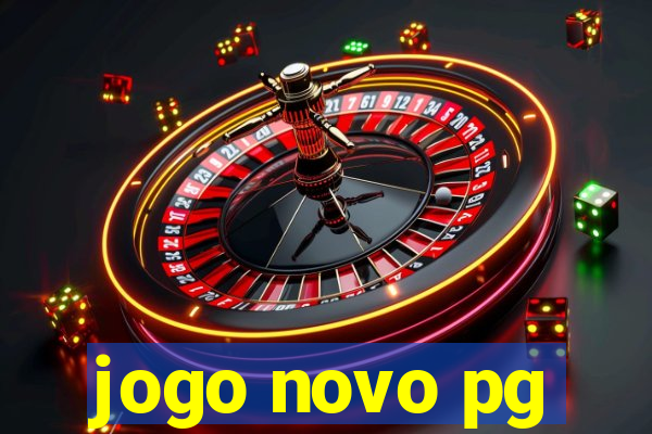 jogo novo pg