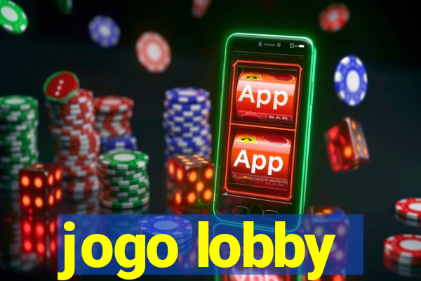 jogo lobby
