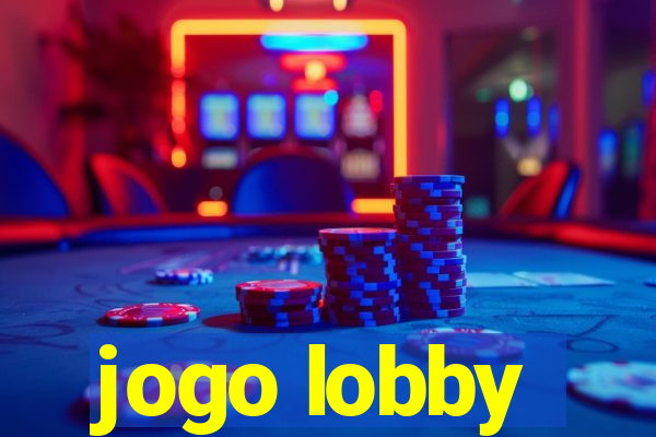 jogo lobby