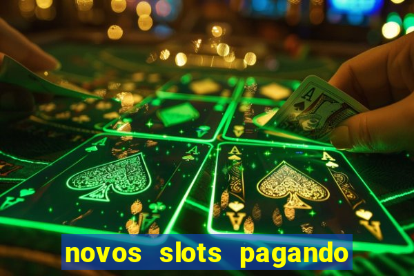 novos slots pagando no cadastro