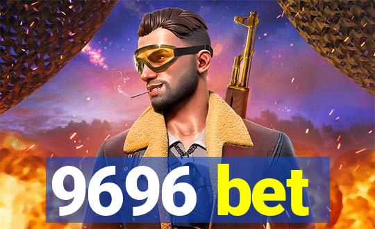 9696 bet