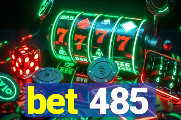 bet 485