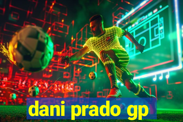 dani prado gp