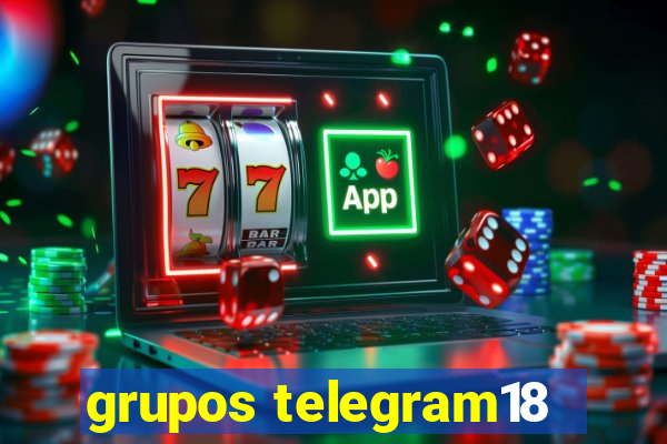 grupos telegram18