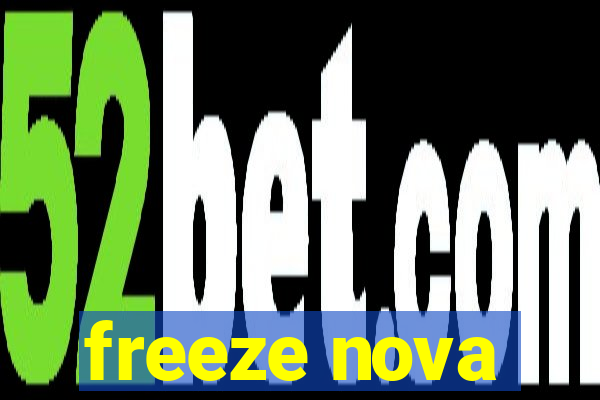 freeze nova