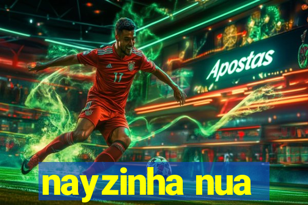 nayzinha nua