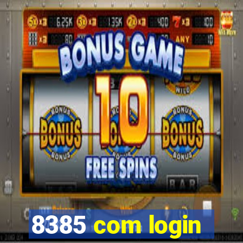 8385 com login