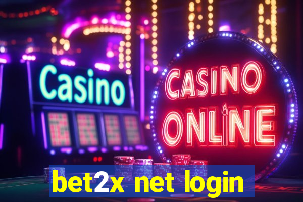 bet2x net login