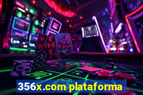 356x.com plataforma