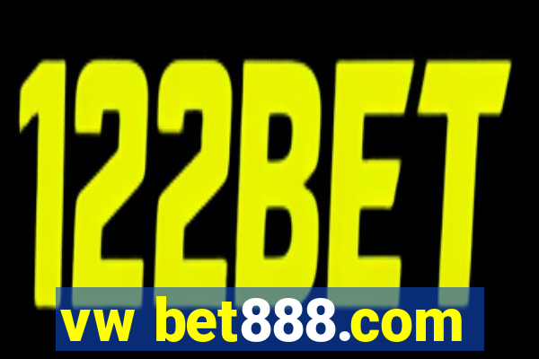 vw bet888.com