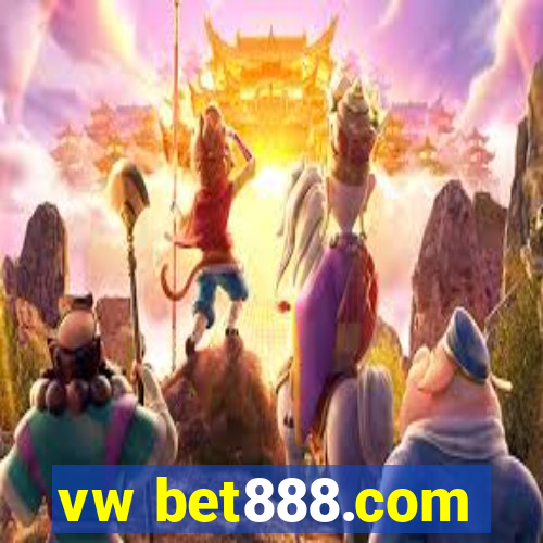 vw bet888.com