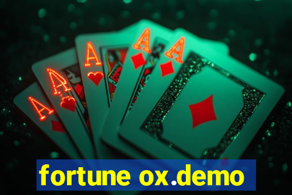 fortune ox.demo
