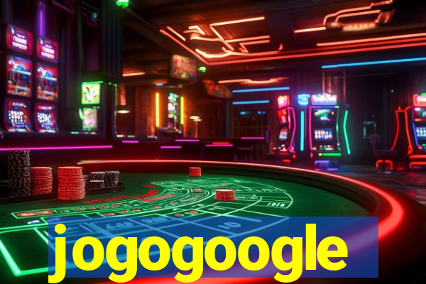 jogogoogle