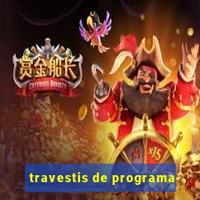 travestis de programa