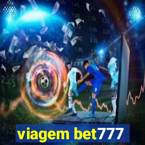 viagem bet777