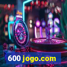 600 jogo.com