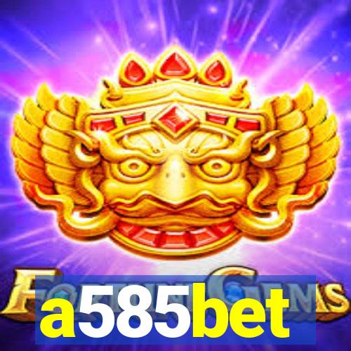 a585bet