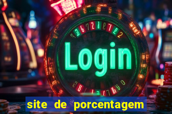 site de porcentagem slots pg