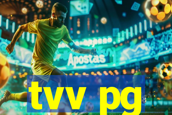 tvv pg