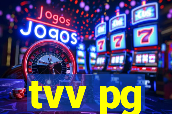 tvv pg