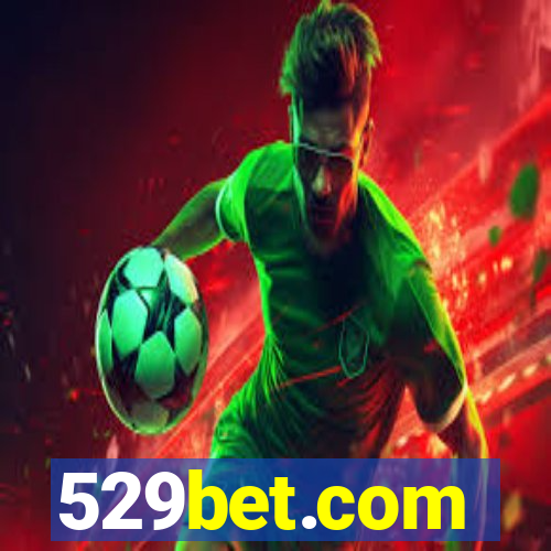 529bet.com