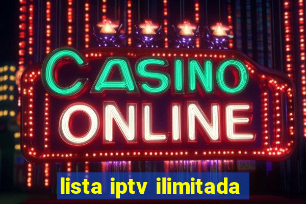 lista iptv ilimitada