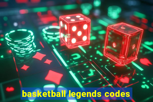 basketball legends codes