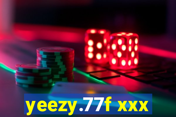 yeezy.77f xxx