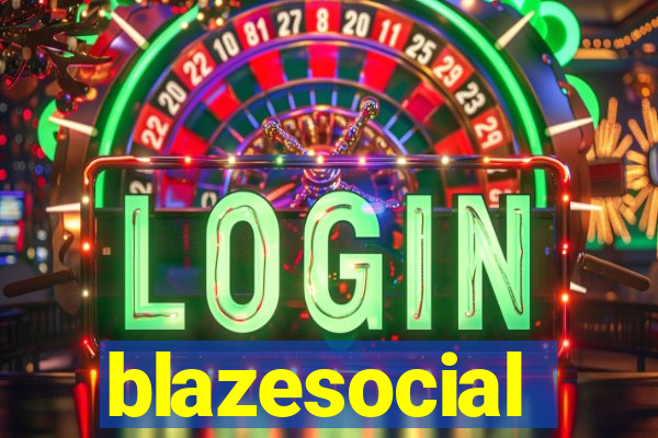 blazesocial
