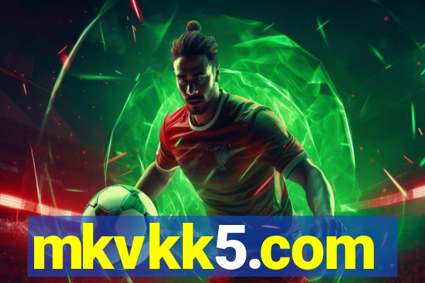 mkvkk5.com