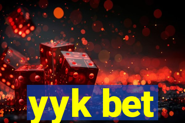 yyk bet