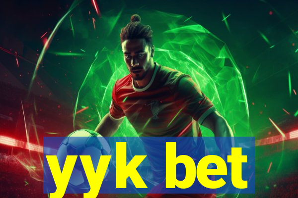 yyk bet
