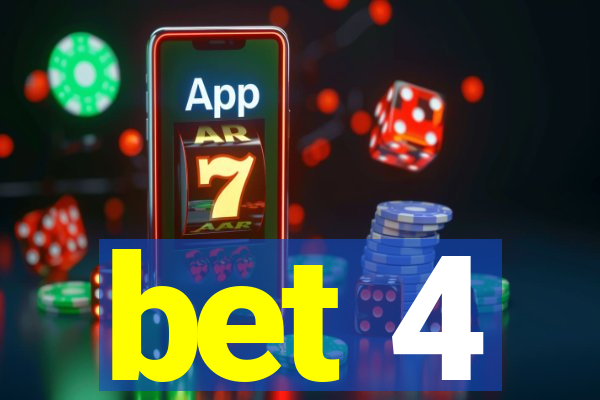 bet 4