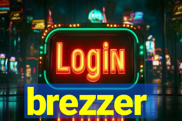 brezzer