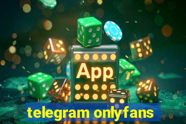 telegram onlyfans
