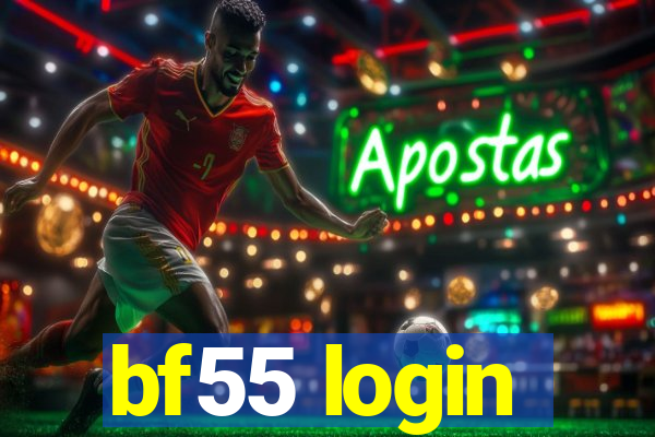 bf55 login