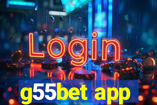 g55bet app