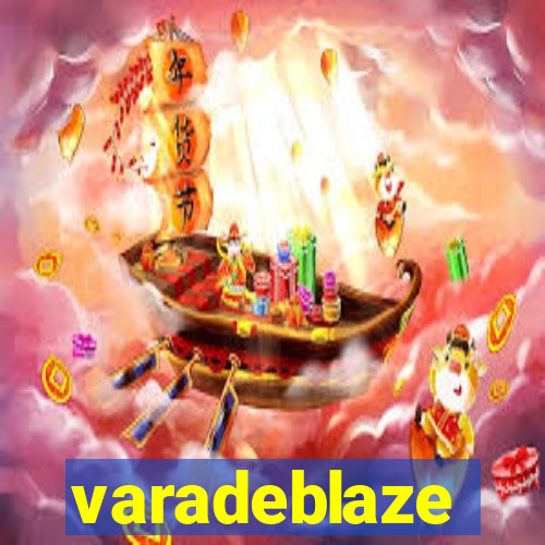 varadeblaze
