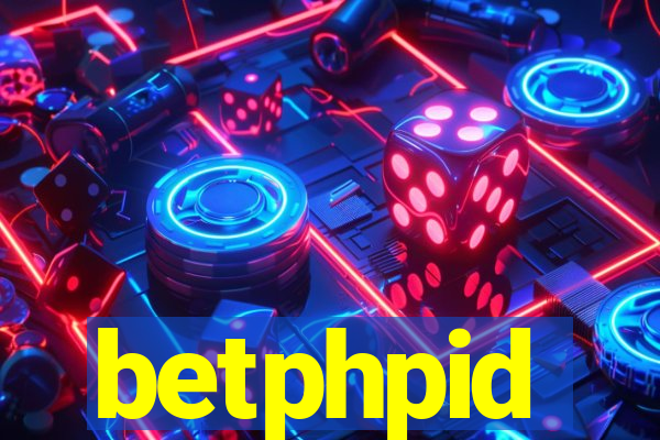 betphpid