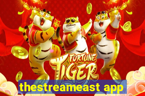 thestreameast app