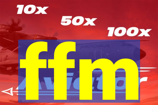 ffm
