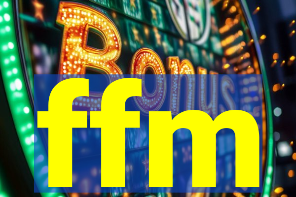 ffm