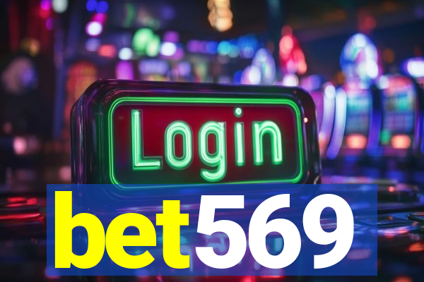 bet569