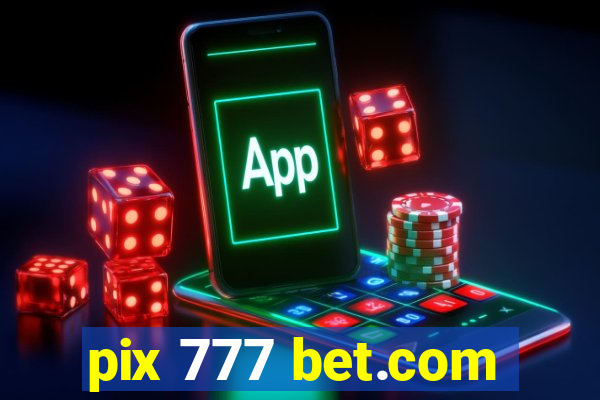 pix 777 bet.com
