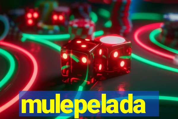 mulepelada