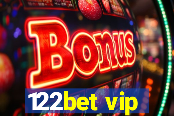 122bet vip