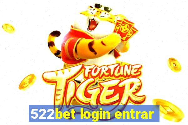 522bet login entrar